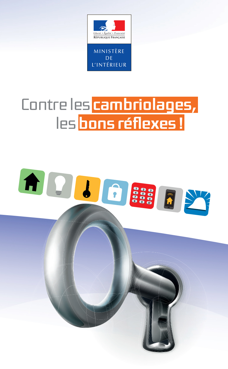 Cambriolages => les bons réflexes 