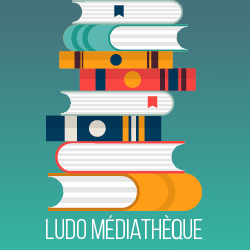 ludo_mediatheQUE_VIGNETTE